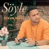 About Söyle Song