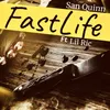 Fastlife