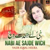 About Nabi Ae Sajde Wich Song