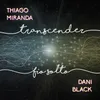 About Transcender (Fio Solto) Song