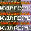 About Novelty Freestyle Song