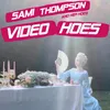 About Video Hoes Song