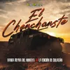 About El Chenchanste Song