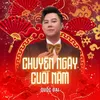 About Chuyện Ngày Cuối Năm Song