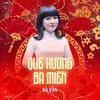 About Quê Hương Ba Miền Song
