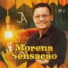 About Morena Sensação Song