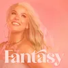 About Fantasy Song