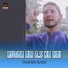 About Rutba Ali A.s Ka Hai Song