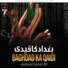 About Baghdad Ka Qaidi Song