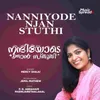 About Nanniyode Njan Stuthi Song