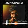 Unnaipola - "Vanna Vanna Gana - Deluxe version"