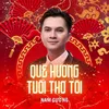 Quê Hương Tuổi Thơ Tôi