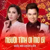 Người Tình Ơi Mơ Gì