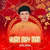 Xuân May Mắn