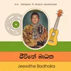 Jeewithe Badhaka