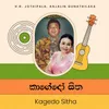 About Kagedo Sitha Song