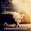 About El Día Que Nació la Esperanza Song