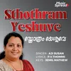 About Sthothram Yeshuve Song