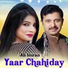 About Yaar Chahiday Song