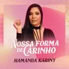 Nossa Forma de Carinho