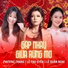 About Gặp Nhau Giữa Rừng Mơ Song