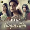 About Nazarethin (From "The Priest") Song