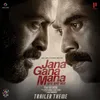 Jana Gana Mana Trailer Theme (From "Jana Gana Mana")
