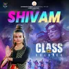 About Shivam (From "Class By A Soldier") Song