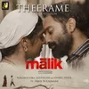 About Theerame (From "Malik") Song