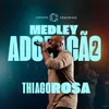About Medley Adoração 2 Song