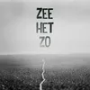 About Zee Het Zo Song