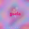 About gusto Song