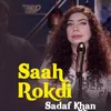 About Saah Rokdi Song