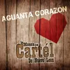 Aguanta Corazón