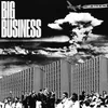 About Big Business Song