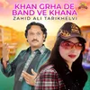 Khan Grha De Band Ve Khana