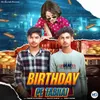 About Birthday Pe Tabhai Song
