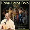 About Kabe Ha’Be Bolo Song