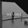 About İstanbul Song