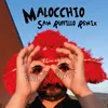 About Malocchio Song