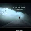 About L Out Of Lonely Song