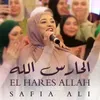 About El Hares Allah Song