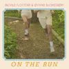 About On the Run Song