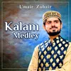 About Kalam Medley Song