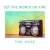 About Set The World On Fire Song