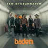 Tam Otuzumdayım