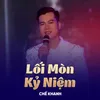 About Lối Mòn Kỷ Niệm Song