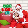 About Ông Noel Oi Song