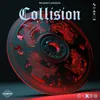About Collision Song