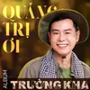 Quân Treo Quê Mẹ Quảng Trị Anh Hùng